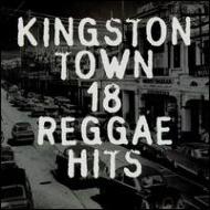 Various/Kingston Town - 18 Reggae Hits