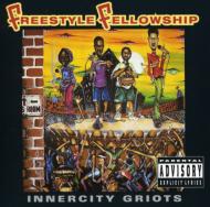 Freestyle Fellowship/Inner City Griots