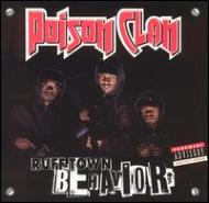Poison Clan/Rufftown Behavior