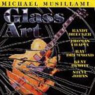 Michael Musillami/Glassart