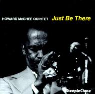 Howard Mcghee/Just Be There
