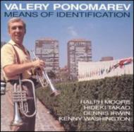 Valery Ponomarev/Means Of Identification