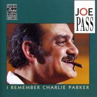 Joe Pass/I Remember Charlie Parker