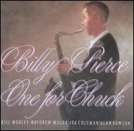 Billy Pierce/One For Chuck