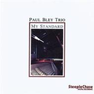 Paul Bley/My Standard