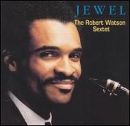 Bobby Watson/Jewel