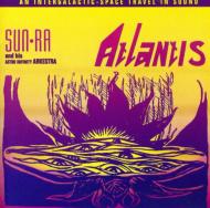 Sun Ra/Atlantis