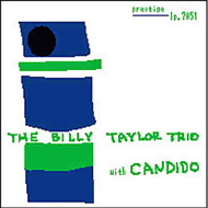Billy Taylor/Billy Taylor Trio With Candido