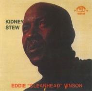 Eddie Cleanhead Vinson/Kidney Stew