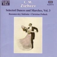 ツィーラー（1843-1922）/Waltzes ＆ Marches Vol.3： Pollack / Razumovsky. so