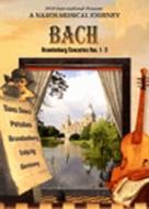 Bgv Classical/音楽の旅 J.s.bach： Brandenburg Concertos.1-3