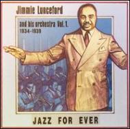 Jimmie Lunceford/Vol 1： 1934-39