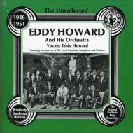 Eddy Howard/Uncollected 1946-51