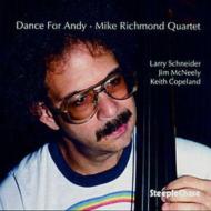 Mike Richmond/Dance For Andy