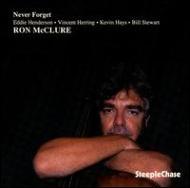 Ron Mcclure/Never Forget