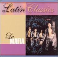 La Mafia/Latin Classics