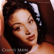 Chante Moore/Precious