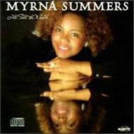 Myrna Summers/I'll Tell The World
