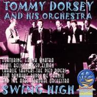Tommy Dorsey / Frank Sinatra/Swing High
