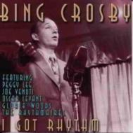 Bing Crosby/I Got Rhythm