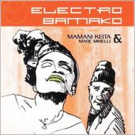 Mamani Keita / Marc Minelli/Electro Bamako