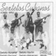 Various/Sones Cubanos： Sextetos Vol.1