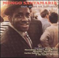 Mongo Santamaria/Our Man In Havana