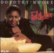 Dorothy Moore/Feel The Love