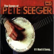 Various/Songs Of Pete Seeger Vol.2 - If I Had A Song