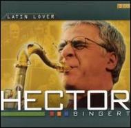 Hector Bingert/Latin Lover