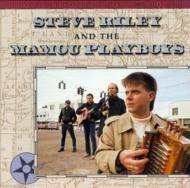 Steve Riley/And The Mamou Playboys
