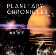 John Serrie/Planetary Chronicles Vol.1