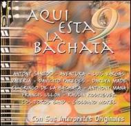 Various/Aqui Esta La Bachata： Vol.9