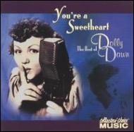 Dolly Dawn/You're A Sweetheart