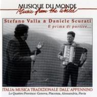 Stefano Valla / Daniele Scurati/Italia - Musica Tradizionale Dall'appennino - E Prima Di Partire