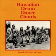Ethnic / Traditional/Hawaiian Drum Dance Chants