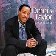 Dennis Taylor/Unconditional