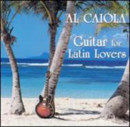 Al Caiola/Guitar For Latin Lovers