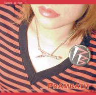 Pram Bath/Sweet ＆ Hot