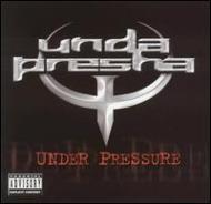 Unda Presha/Under Pressure