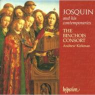Renaissance Classical/Josquin Des Pres ＆ His Contemporaries： Kirkman / Binchois Consort
