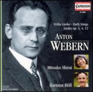 ヴェーベルン（1883-1945）/Lieder： 白井光子(Ms) H.holl(P)