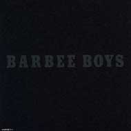 BARBEE BOYS/Barbee Boys