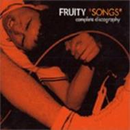 Fruity/Songs