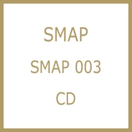 SMAP/Smap 003