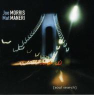 Joe Morris / Mat Maneri/Soul Search