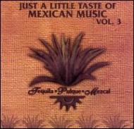 Various/Just A Taste Of Mexican Musicvol.3