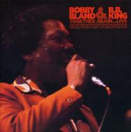Bb King / Bobby Bland/Together Again Live