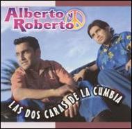 Alberto Y Roberto/Las Dos Caras De La Cumbia