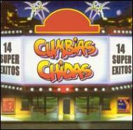 Various/Cumbias Chidas